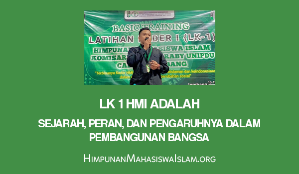 LK 1 HMI adalah