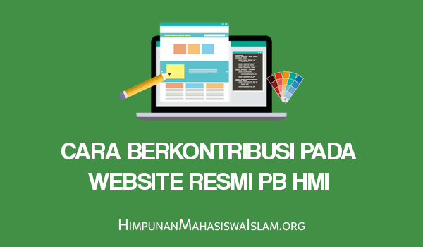 Cara berkontribusi pada Website Resmi PB HMI