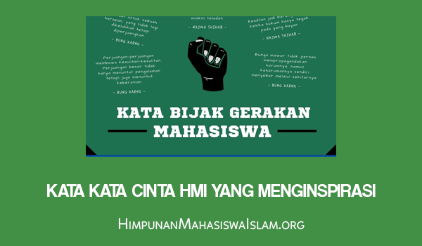 Kata Kata Cinta HMI yang Menginspirasi