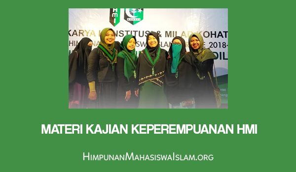 Materi Kajian Keperempuanan HMI