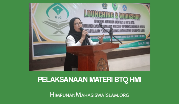 Pelaksanaan Materi BTQ HMI