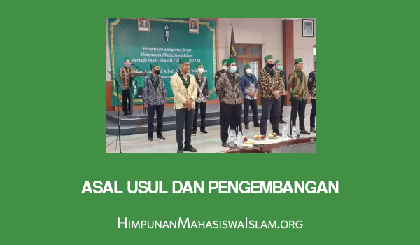 Asal Usul dan Pengembangan