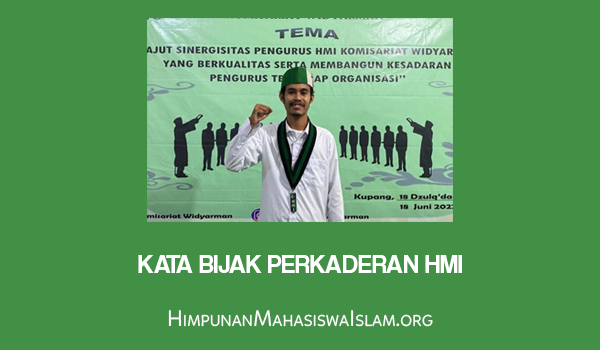 Kata Bijak Perkaderan HMI