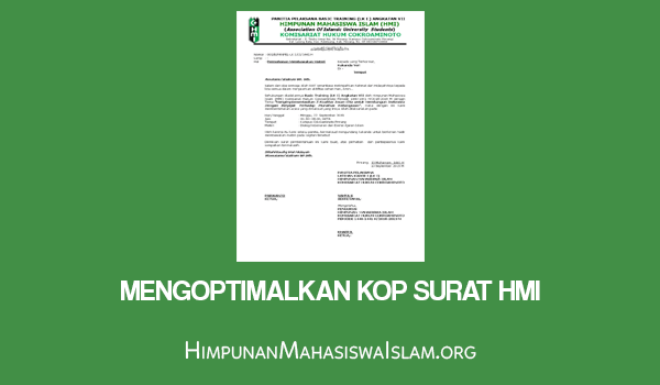 Mengoptimalkan Kop Surat HMI