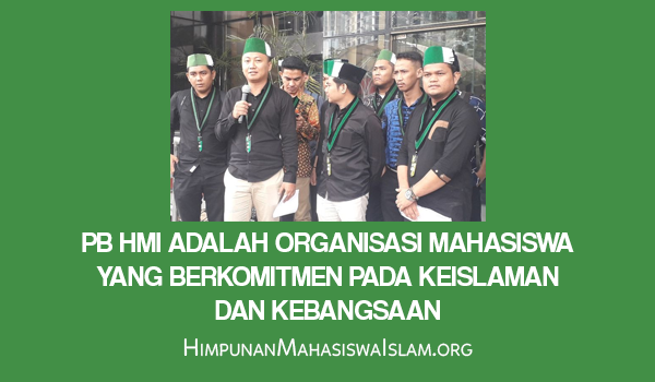 PB HMI adalah Organisasi Mahasiswa 