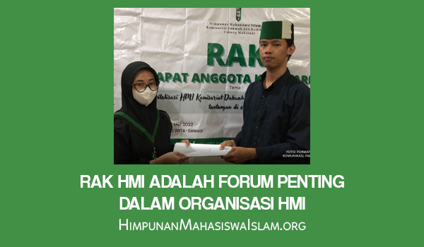 RAK HMI Adalah Forum Penting dalam Organisasi HMI