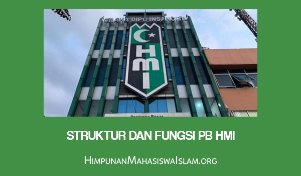Struktur dan Fungsi PB HMI
