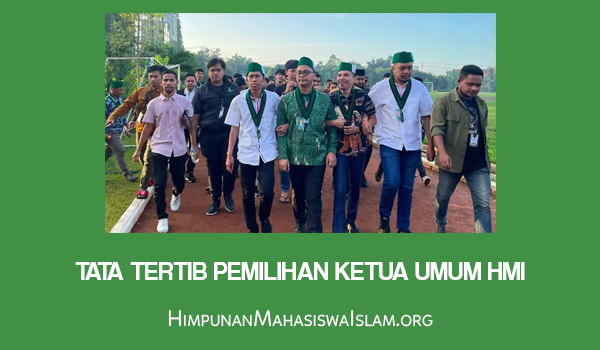 Tata Tertib Pemilihan Ketua Umum HMI