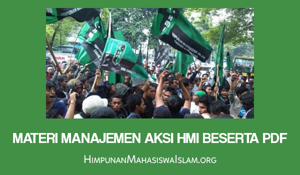 Materi Manajemen Aksi HMI beserta PDF