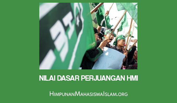 Nilai Dasar Perjuangan HMI