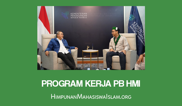 Menggali Visi dan Misi HMI untuk Masa Depan Bangsa 6 Program Kerja PB HMI